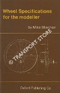 Wheel Specifications for the Modeller by SHARMAN, Mike